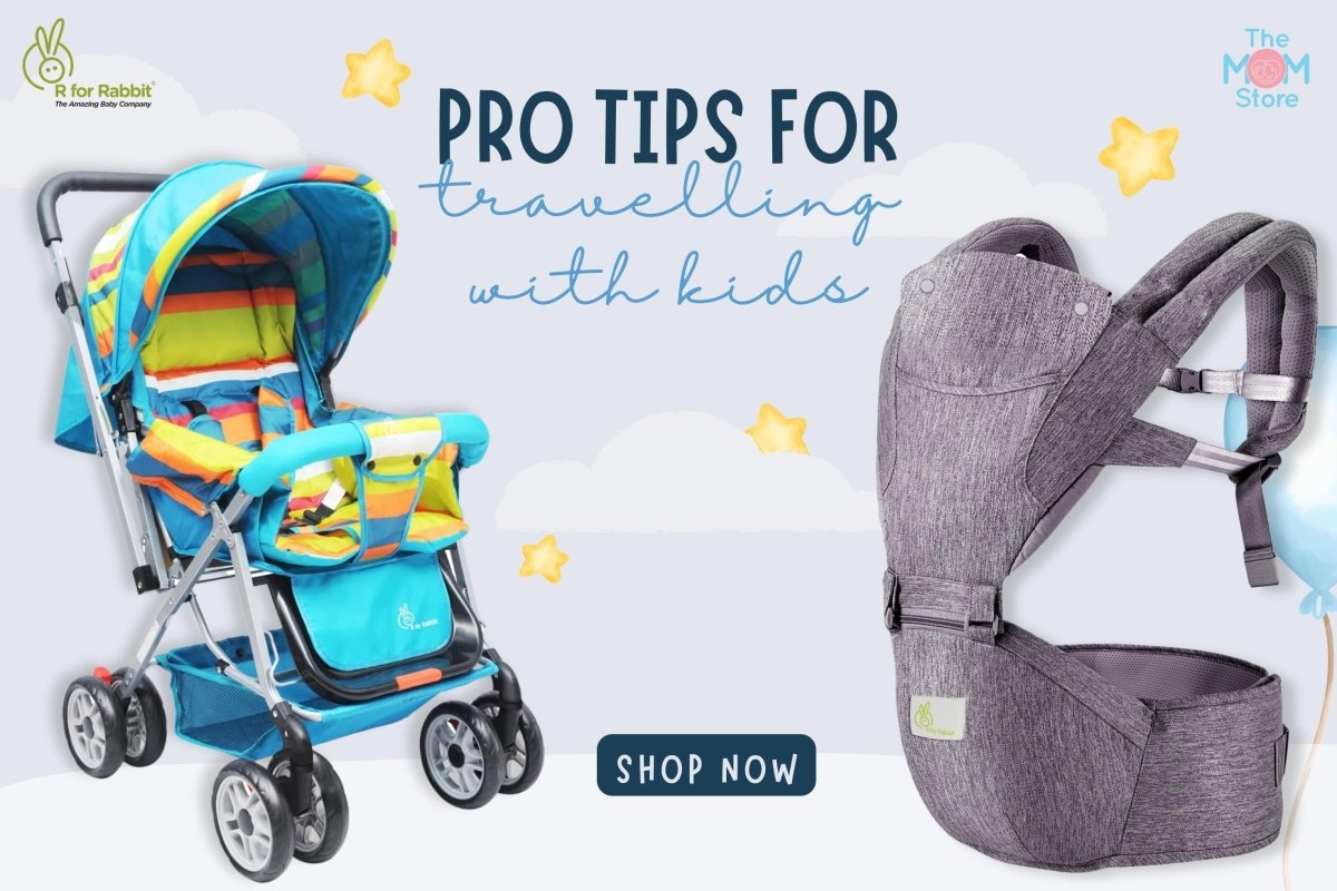 Pro Tips for Travelling with Kids - The Mom Store
