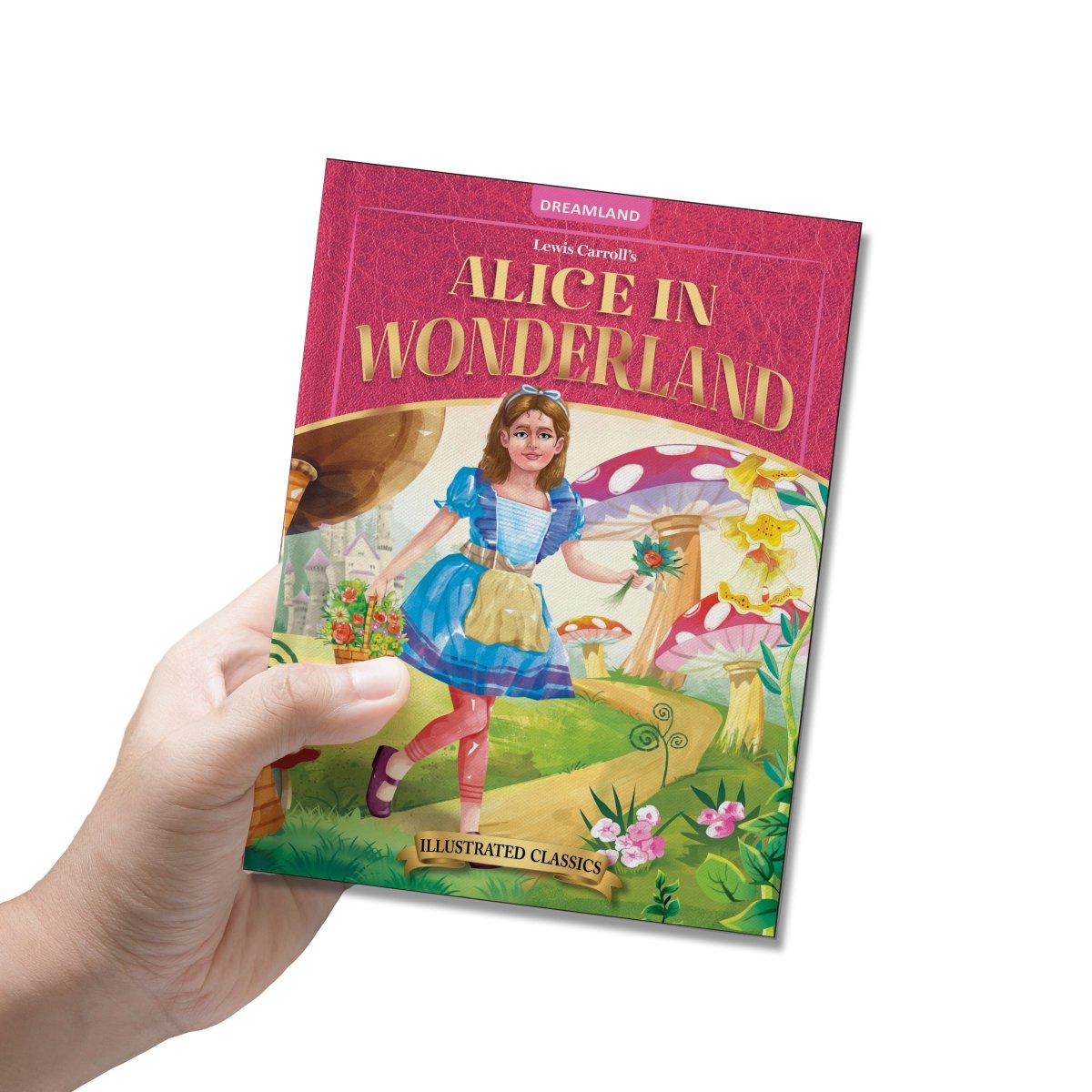 Dreamland Publications Alice In Wonderland- Illustrated Abridged Classics For Children - 9788119091065