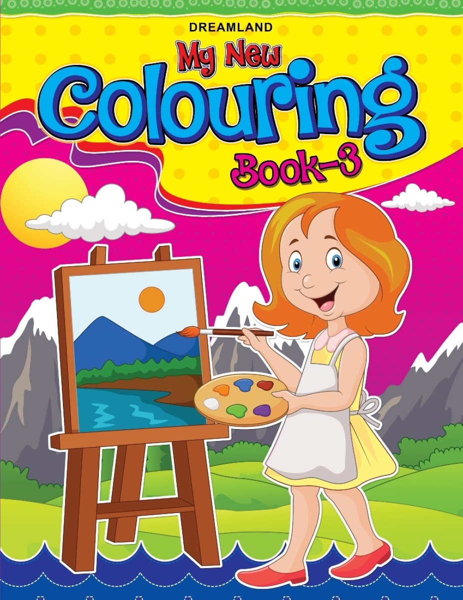 Dreamland Publications My New Colouring Book- 3 - 9788184510034