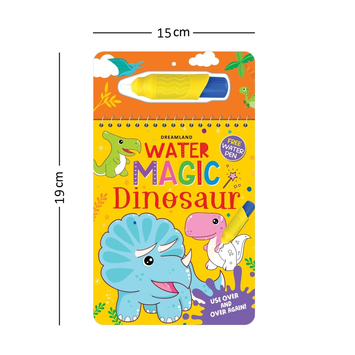 Dreamland Publications Water Magic Dinosaur- With Water Pen- Use Over And Over Again - 9789389281972