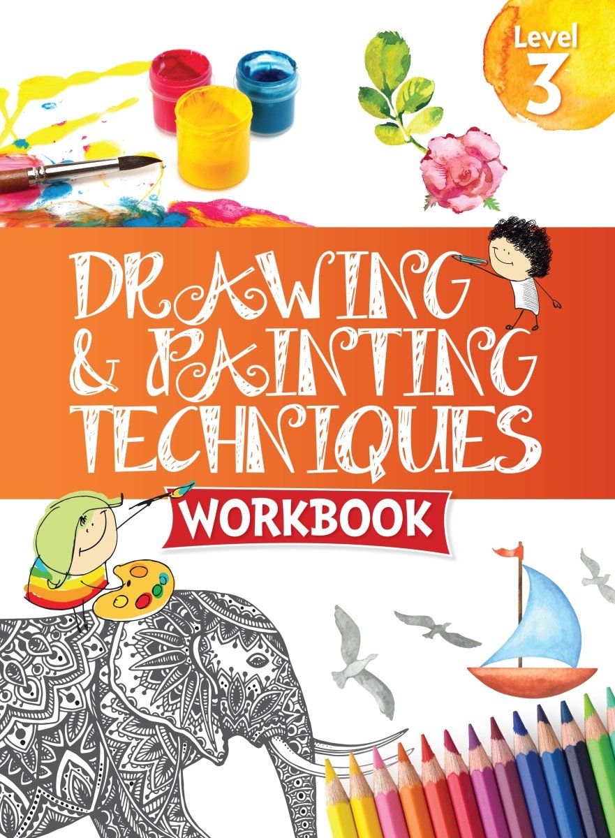 Om Books International Drawing & Painting Techniques Workbook Grade 3 - 9789386108739