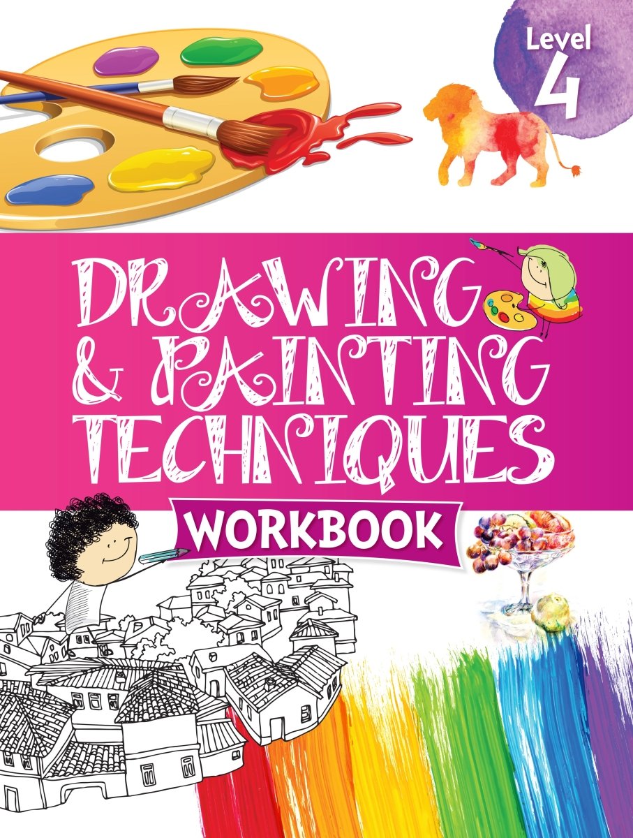 Om Books International Drawing & Painting Techniques Workbook Grade 4 - 9789386108746