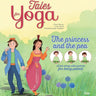 Om Books International Tales for Yoga : The Princess and the Pea A tale along with postures for being patient - 9789353760557