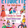 Dreamland Publications Etiquette For Children Book 4 - 9789386671479
