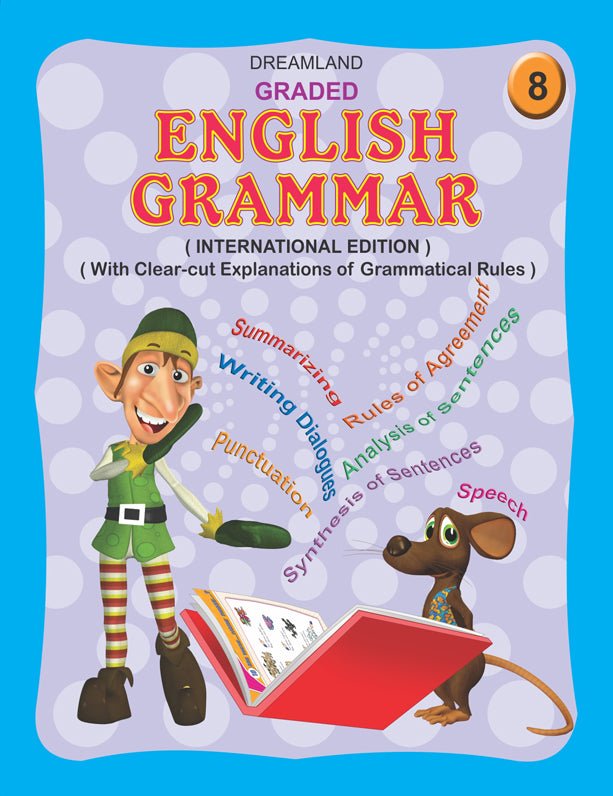Dreamland Publications Graded English Grammar Part 8 - 9781730141409