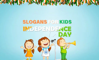 45+ Slogans On Independence Day For Kids - The Mom Store