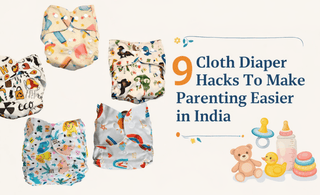 9 Cloth Diaper Hacks to Make Parenting Easier in India - The Mom Store