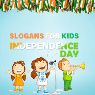 45+ Slogans On Independence Day For Kids