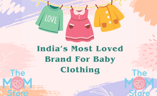 India’s Most Loved Brand for Baby Clothing: The Mom Store - The Mom Store
