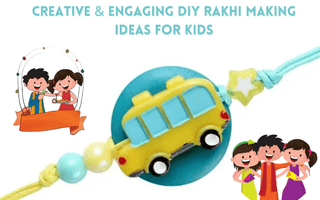 Top 10 Creative & Engaging DIY Rakhi Making Ideas For Kids - The Mom Store