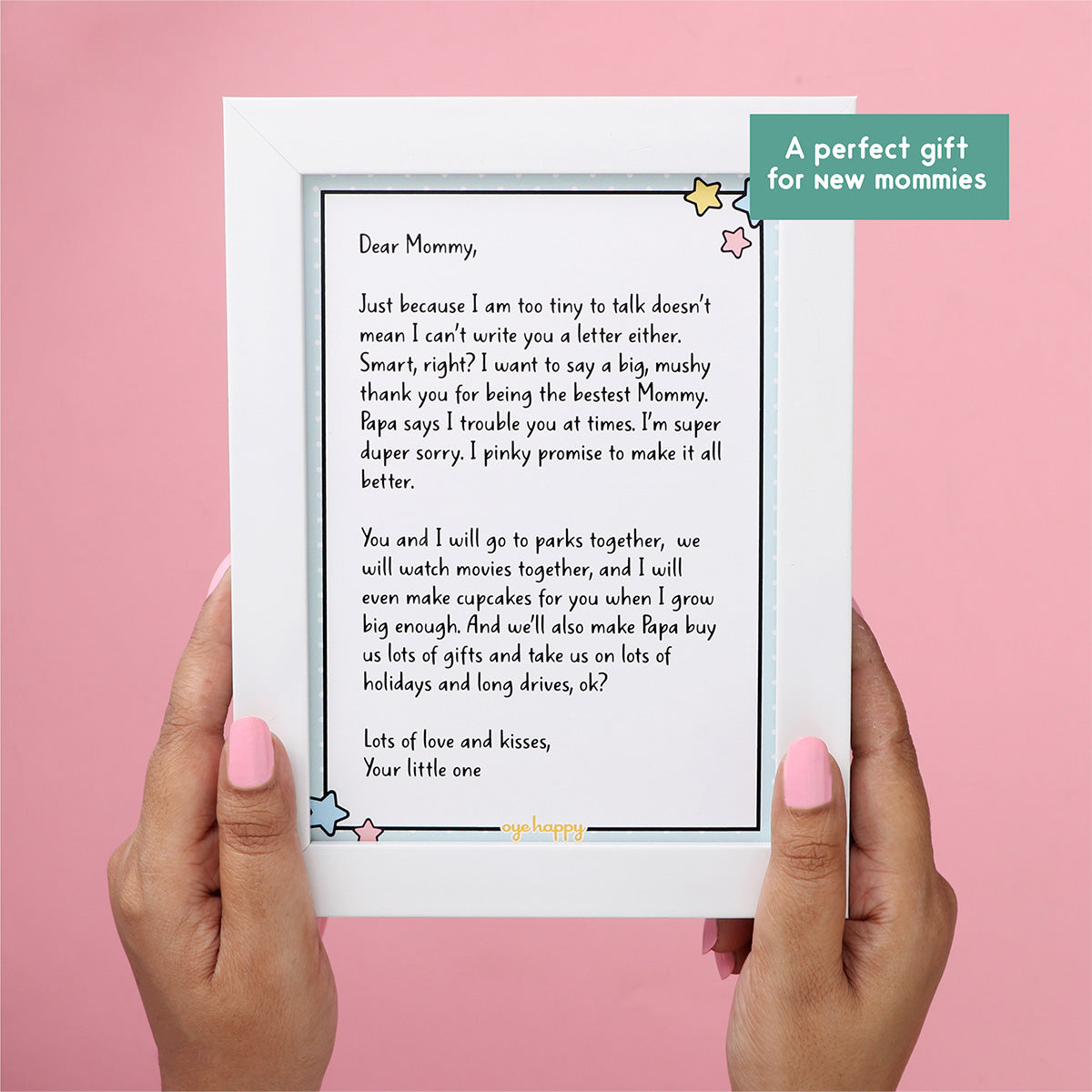 Oye Happy Letter from Baby for New Moms