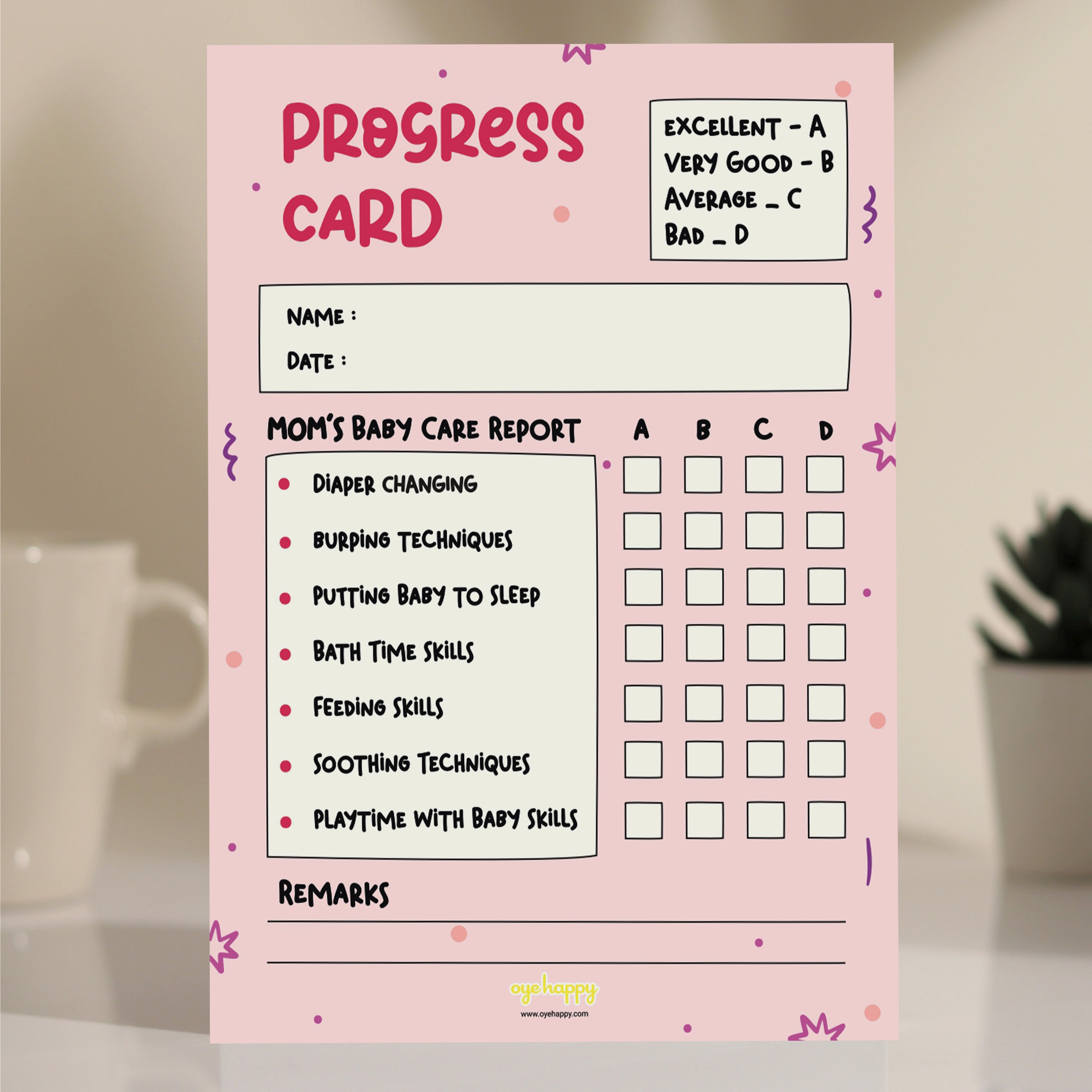 Oye Happy New Mom Report Card – Graded by Dad