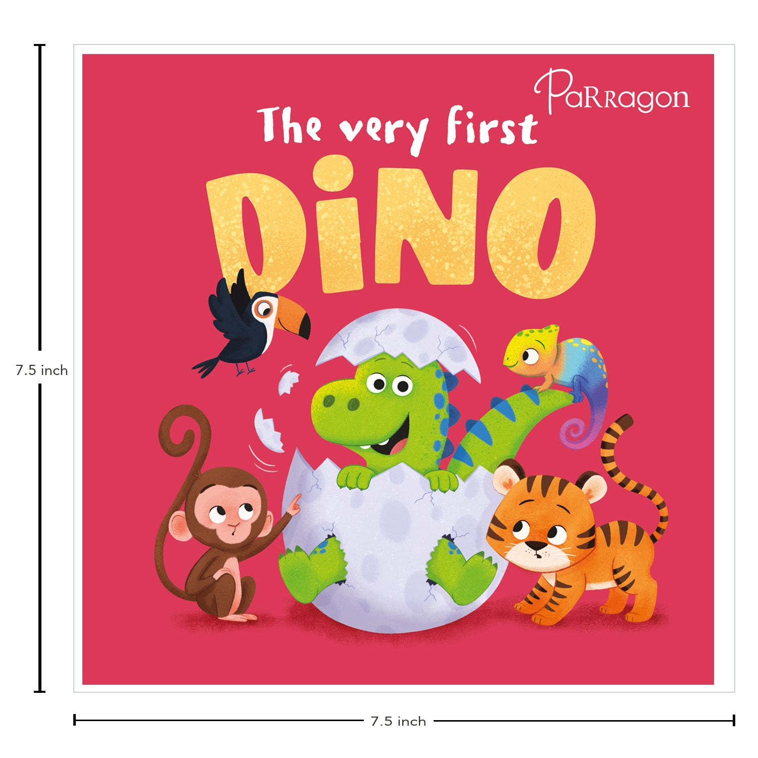 Parragon Publishing The Very First Dino | Story Book for 4 to 6 Year Kids