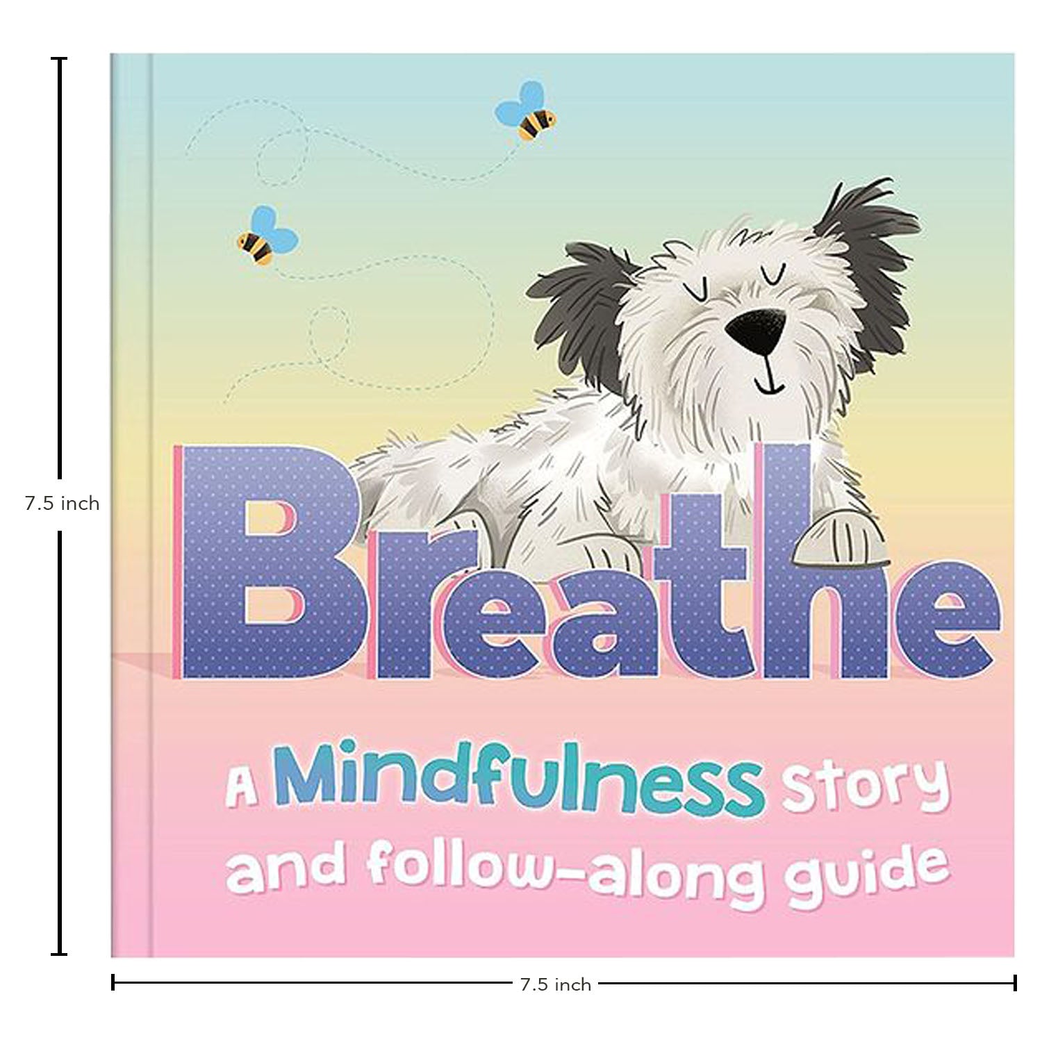 Parragon Publishing Breathe: A Mindfulness Story with Follow-Along Guide