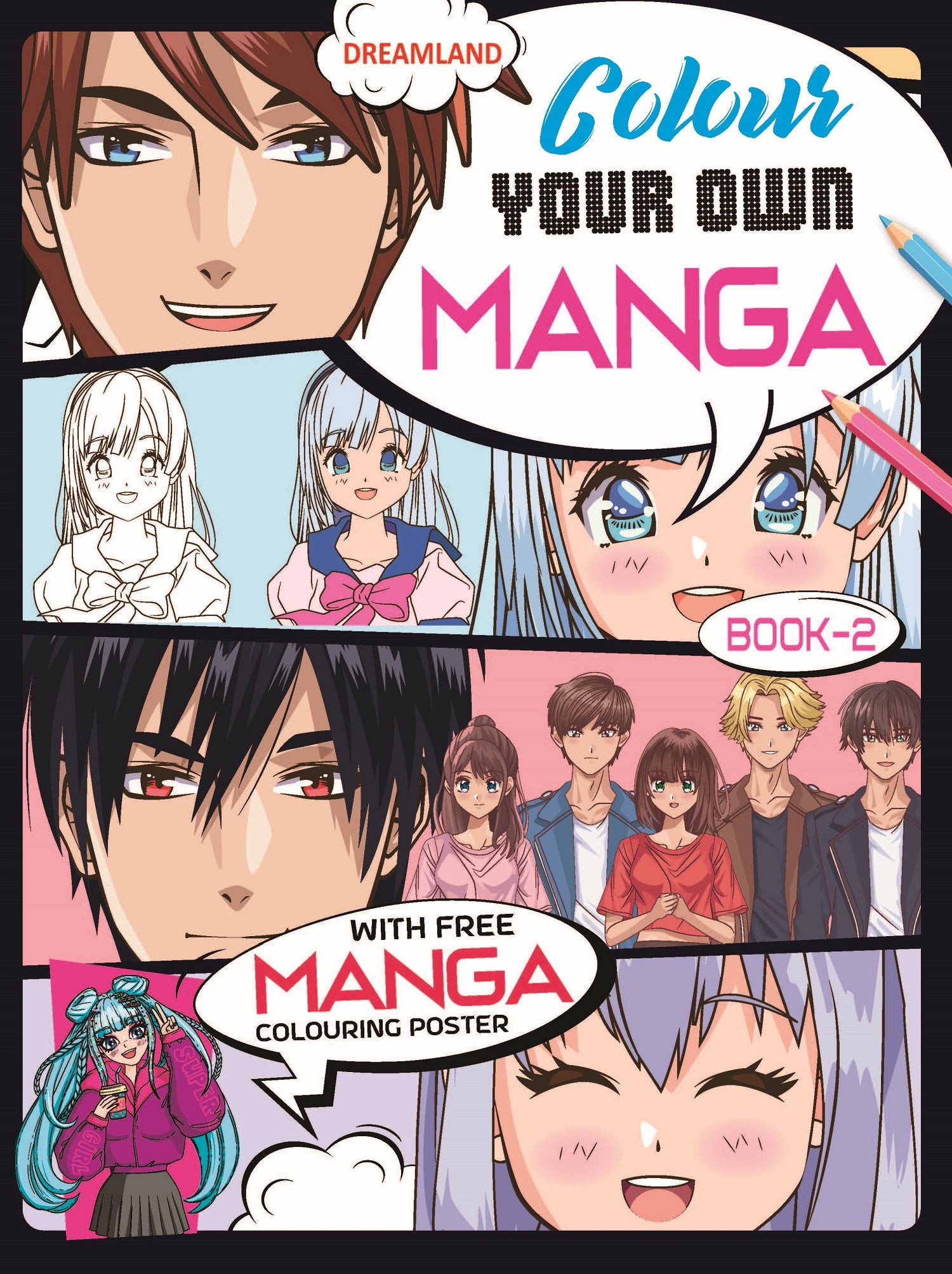 Dreamland Publications Colour Your Own Manga Book 3 With Free Manga Colouring Poster Age 4+