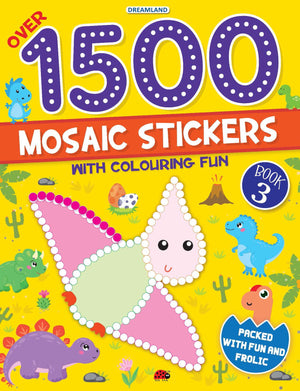 Dreamland 1500 Mosaic Stickers & Colouring Fun Book 3 for Kids 4-8 Years - Books