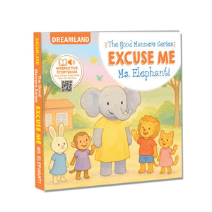 Dreamland Excuse me Ms. Elephant ! A Good Manners Picture Book for Toddlers and Preschoolers | Interactive Picture Board Book for Toddlers & Preschoolers | Audio-Visual Storybook with QR Code | Early Learning Book for Kids Age 1–4 Years |16 Pages - Books