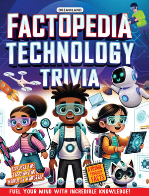 Dreamland Factopedia Technology Trivia Fun Facts Book for Kids 6+ Years - Books