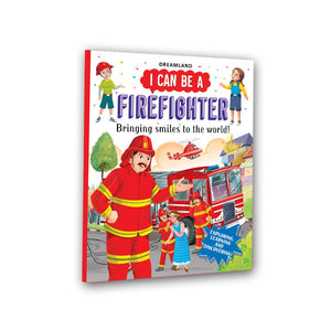 Dreamland I Can Be a Firefighter- Discover the Exciting World of Firefighters Through Stories and Colourful Illustrations for Kids Ages 4–8 - Books