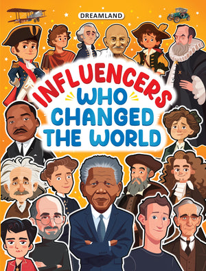 Dreamland Influencers Who Changed the World: Inspiring True Stories of Real Heroes for Kids Ages 6–12 - Books