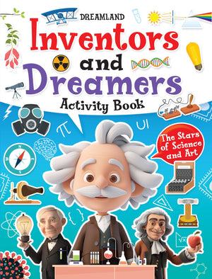 Dreamland Inventors and Dreamers Activity Book for Kids 6–12: Fun Projects, Puzzles & Challenges to Spark Young Minds - Books