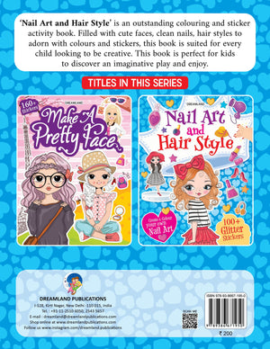 Dreamland Nail Art and Hair Style- Create and Colour Your Own Nail Art with 150 Glitter Stickers - Books
