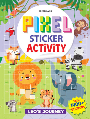 Dreamland Pixel Sticker Activity Book Leo's Journey with 1400+ Stickers 4+ yrs - Books