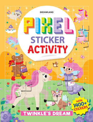 Dreamland Pixel Sticker Activity Book Twinkle's Dream with 1400+ Stickers 4+ yrs - Books