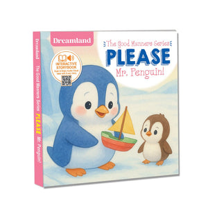 Dreamland Please Mr. Penguin ! A Good Manners Picture Book for Toddlers and Preschoolers - Books