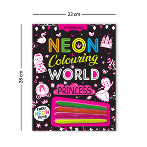 Dreamland Princess Neon Colouring World Book for Kids Age 4 - 7 years with Neon Pens - Books