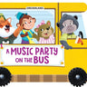 Dreamland Publications A Music Party On The Bus- A Shaped Board Book With Wheels - 9789395588461