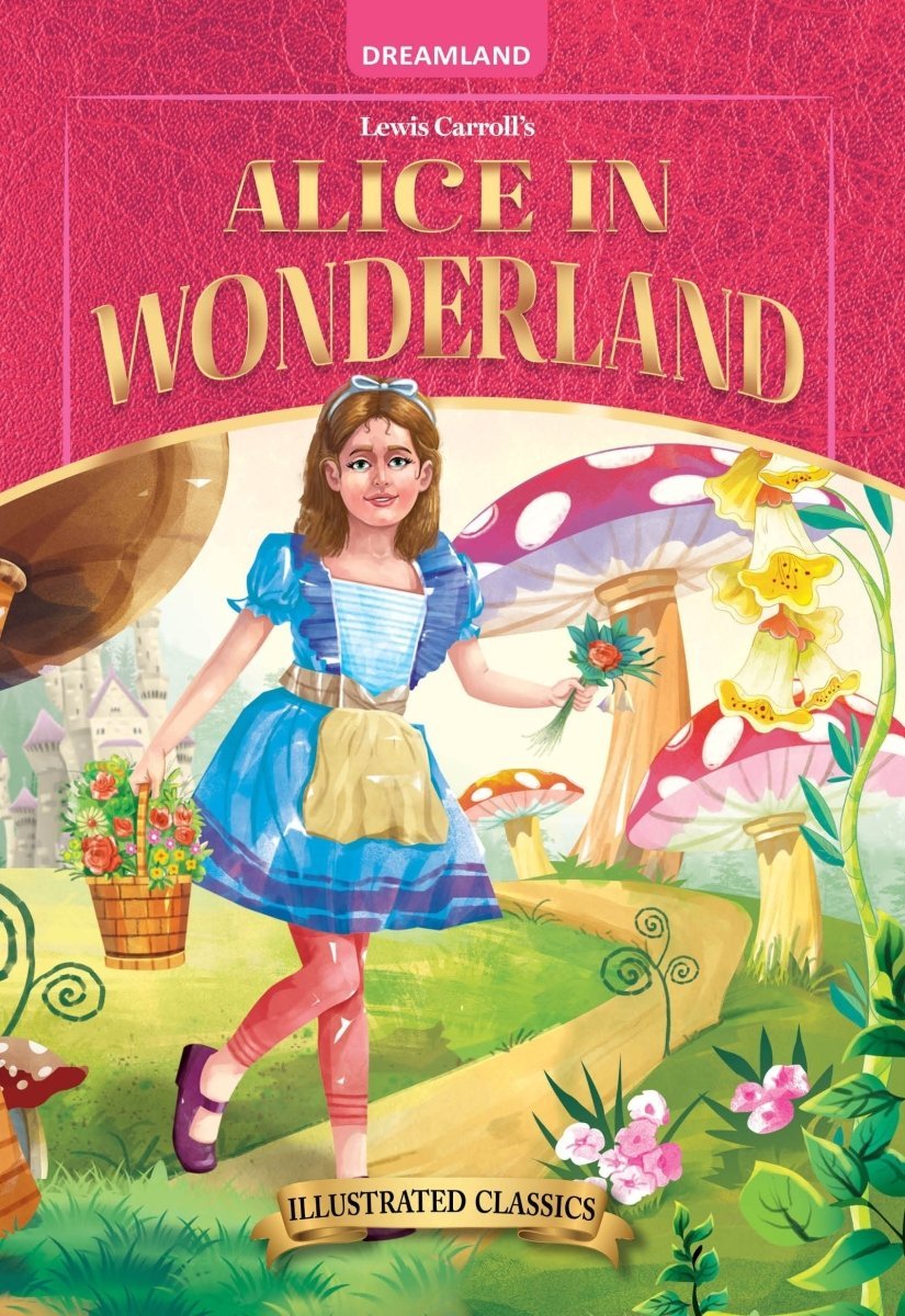 Dreamland Publications Alice In Wonderland- Illustrated Abridged Classics For Children - 9788119091065