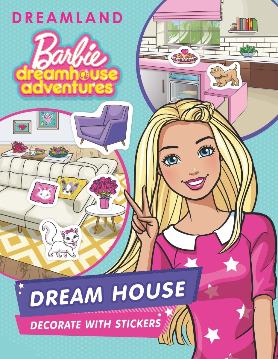Dreamland Publications Barbie Dream House Decorate With Stickers - 9789394767607