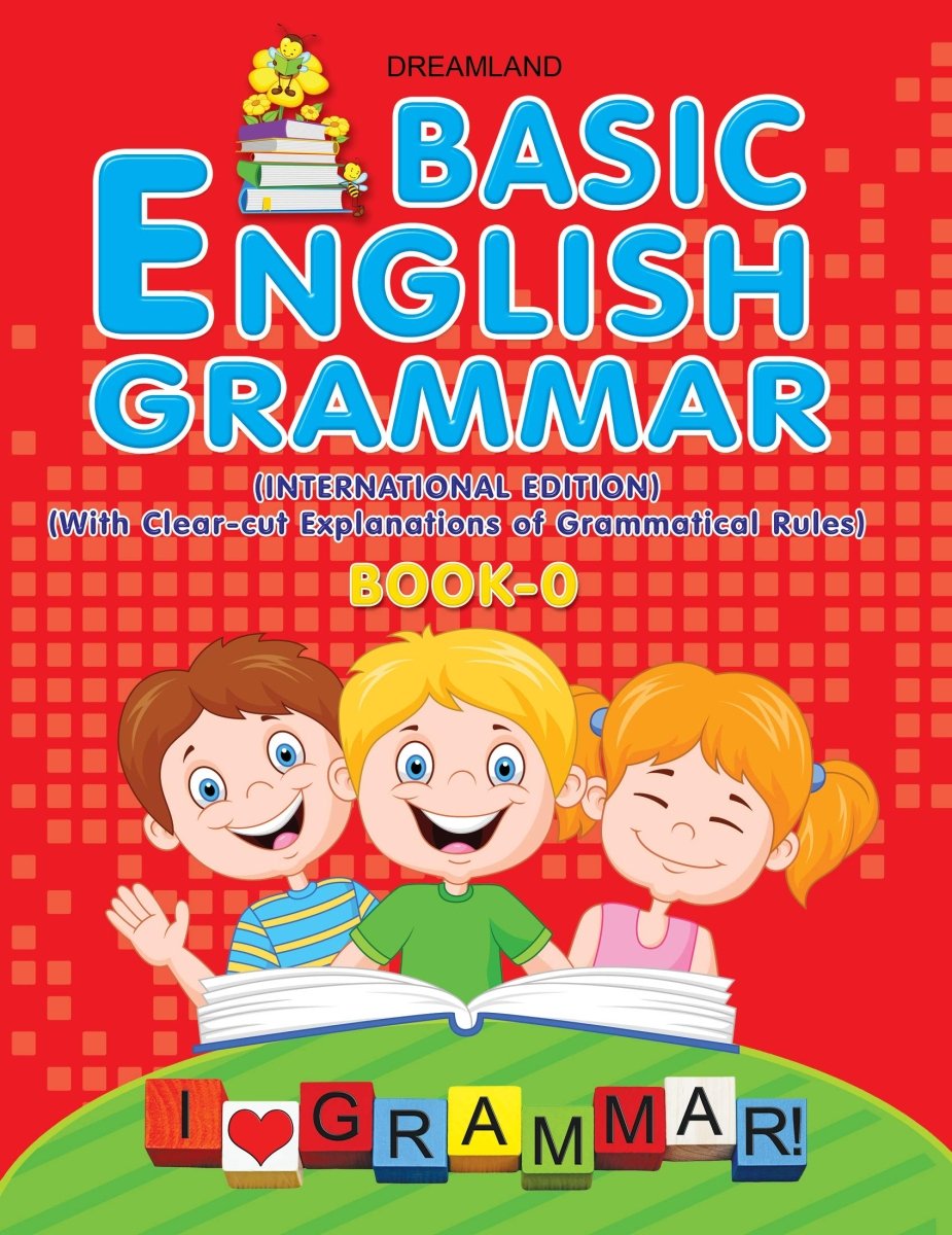 Dreamland Publications Basic English Grammar Part- 0 - 9789350893579
