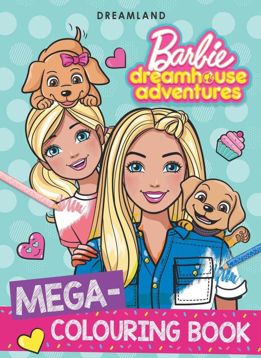 Dreamland Publications cation Barbie Dreamhouse Adventures- Mega Colouring Book - 9789394767614