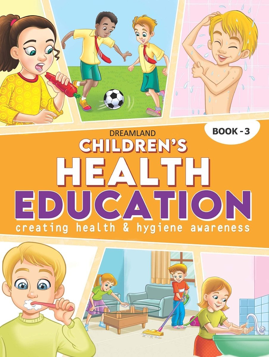 Dreamland Publications Children's Health Education- Book 3 - 9788184514025