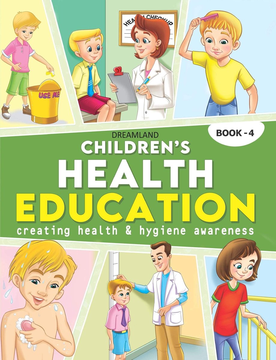 Dreamland Publications Children's Health Education- Book 4 - 9788184514032