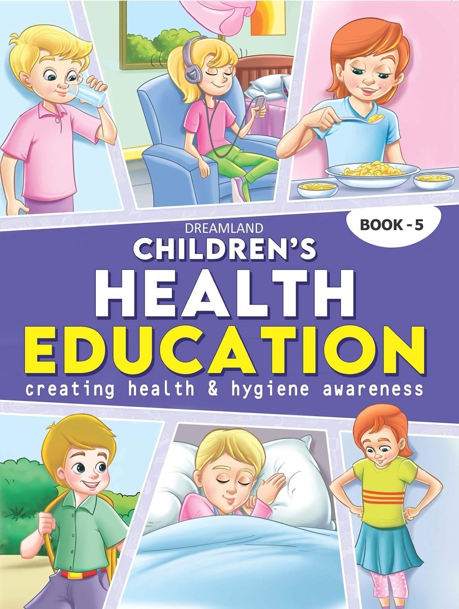 Dreamland Publications Children's Health Education- Book 5 - 9788184514049