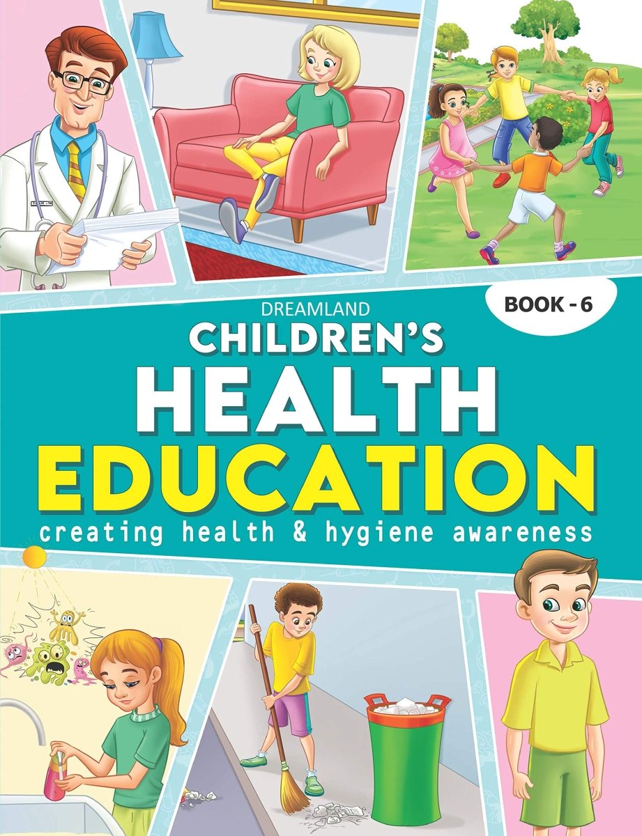 Dreamland Publications Children's Health Education- Book 6 - 9788184514056
