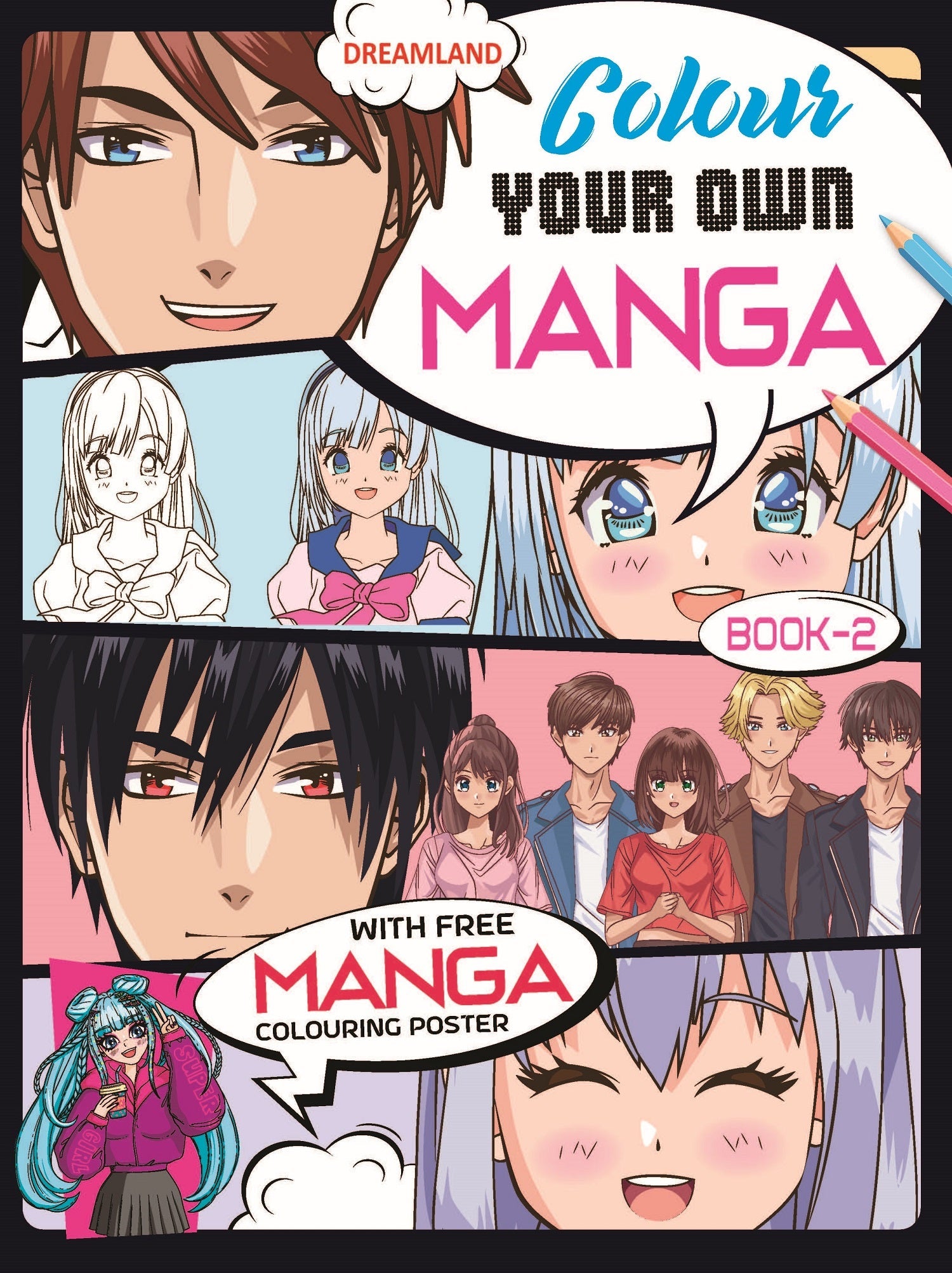 Dreamland Publications Colour Your Own Manga Book 2 With Free Manga Colouring Poster Age 4+ - 9789358065466