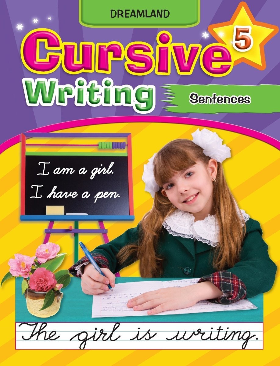 Dreamland Publications Cursive Writing Book (Sentences) Part 5 - 9781730127687