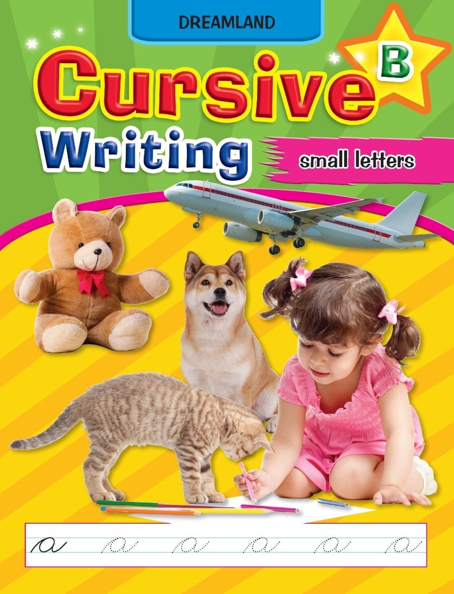 Dreamland Publications Cursive Writing Book (Small Letters) Part B - 9781730127175