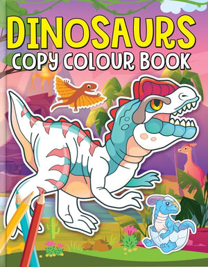 Dreamland Publications Dinosaurs Copy Colour Book - 9789388416429
