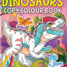 Dreamland Publications Dinosaurs Copy Colour Book - 9789388416429