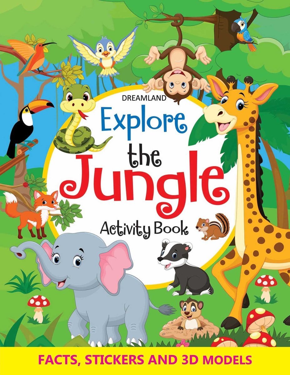 Dreamland Publications Explore The Jungle Activity Book With Stickers And 3D Models - 9789389281941