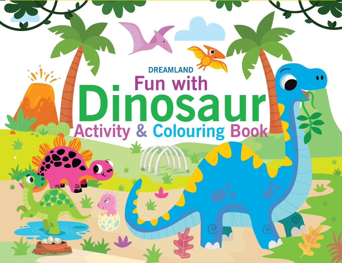 Dreamland Publications Fun With Dinosaur Activity & Coloring - 9789395406000