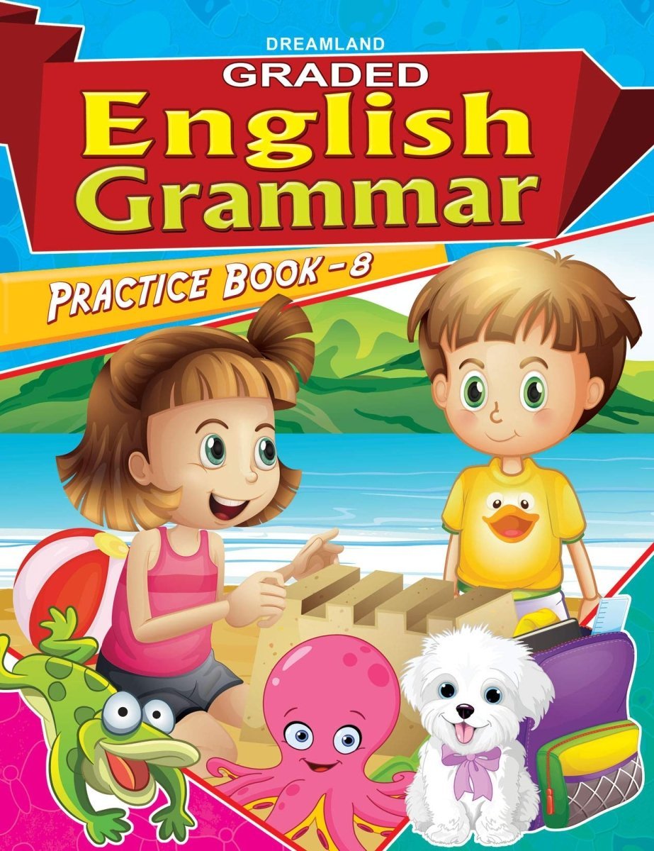 Dreamland Publications Graded English Grammar Practice Book- 8 - 9789350895948