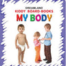 Dreamland Publications Kiddy Board Book - My Body - 9788184514667