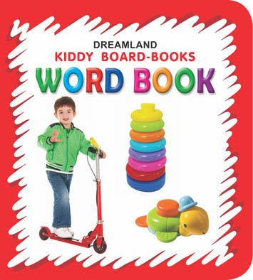Dreamland Publications Kiddy Board Book - Word Book - 9788184514650