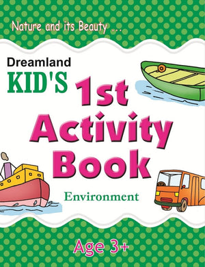 Dreamland Publications Kid's 1st Activity Book- Environment - 9788184513653